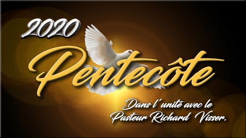 Lire la suite à propos de l’article Pentecôte 2020 avec le Pasteur Richard V.