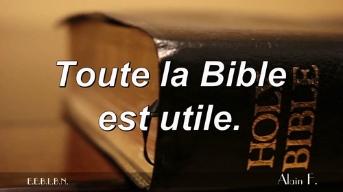 Lire la suite à propos de l’article Toute la Bible est utile.