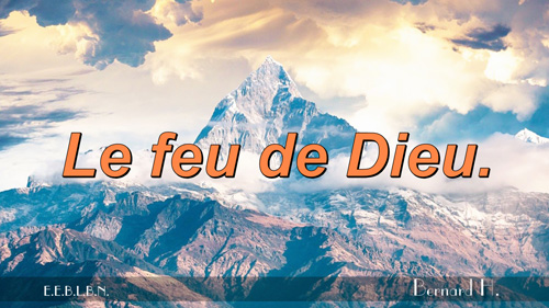 Read more about the article Le feu de Dieu.