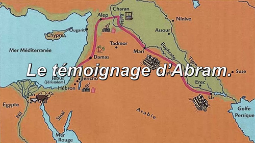 Lire la suite à propos de l’article Le témoignage d’Abram.