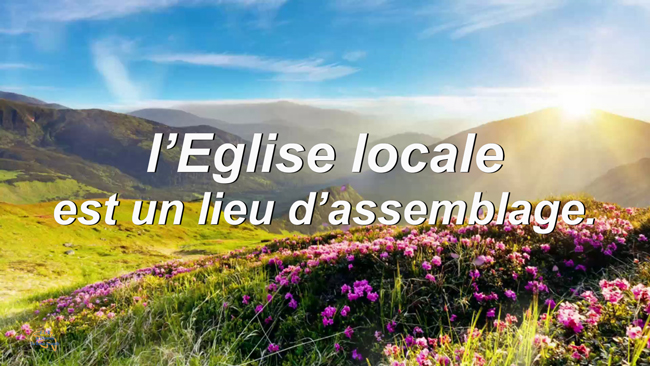 Lire la suite à propos de l’article l’Eglise locale est un lieu d’assemblage.