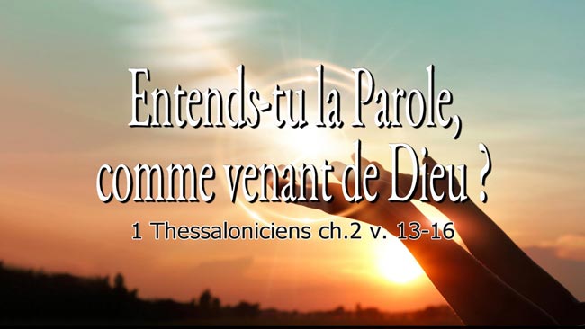 Lire la suite à propos de l’article Entends-tu la Parole, comme venant de Dieu ?