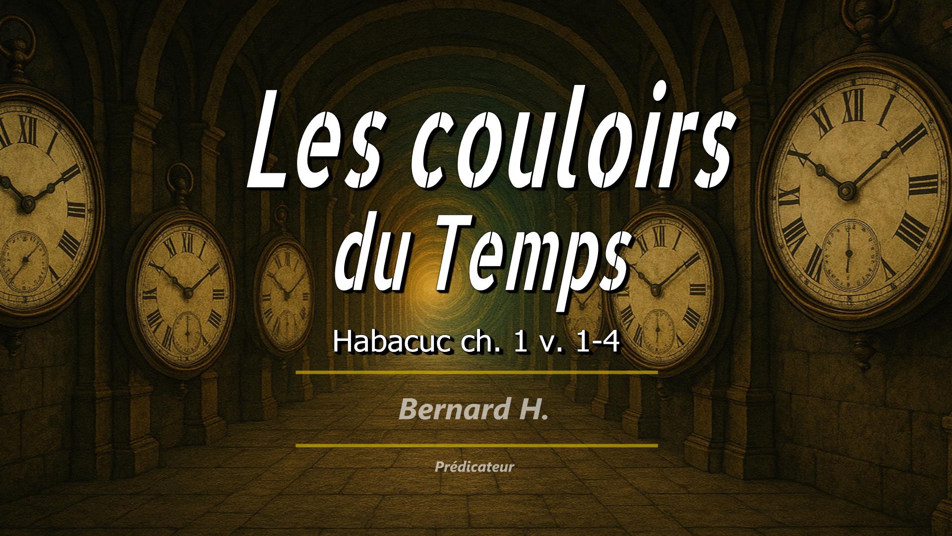 Lire la suite à propos de l’article Les couloirs du temps.